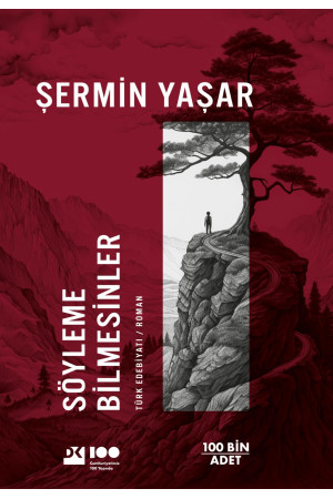 Söyleme Bilmesinler