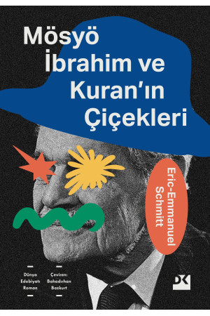 Mösyö İbrahim ve Kuran'ın Çiçekleri